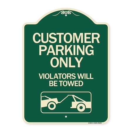 Signmission Customer Parking Violators Will Towed Heavy-Gauge Aluminum Sign, 24" x 18", G-1824-24209 A-DES-G-1824-24209